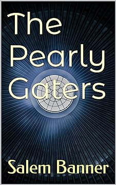 The Pearly Gaters